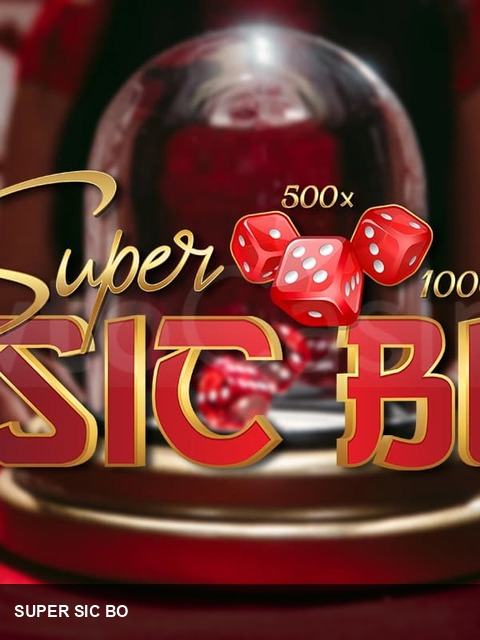 Super Sic Bo